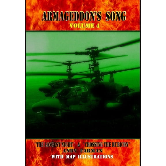 ARMAGEDDON's SONG 4 'THE LONGEST NIGHT' & 'CROSSING THE RUBICON', (Hardcover)
