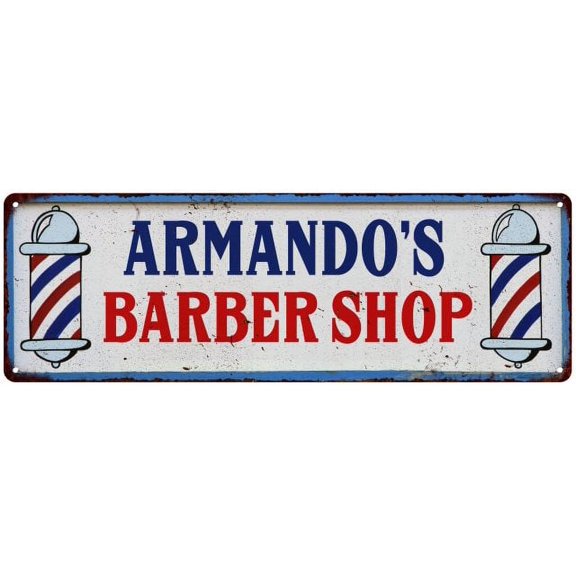 ARMANDO'S Barber Shop Hair Salon Metal Sign Retro 6x18 106180031031