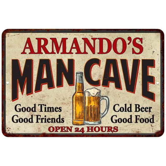 ARMANDO'S Man Cave Gift Metal Sign Wall Decor Gift 12x18 112180011261