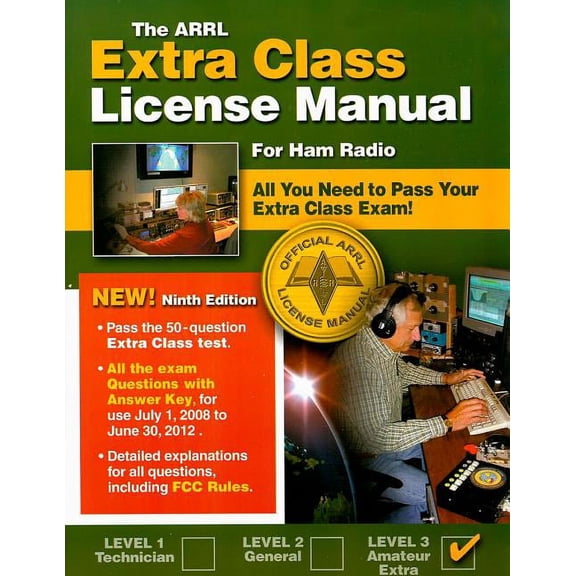 Pre-Owned The ARRL Extra Class License Manual: For Ham Radio (ARRL EXTRA CLASS LICENSE MANUAL FOR THE RADIO AMATEUR), 9780872591356, 0872591352, Paperback, 9 edition