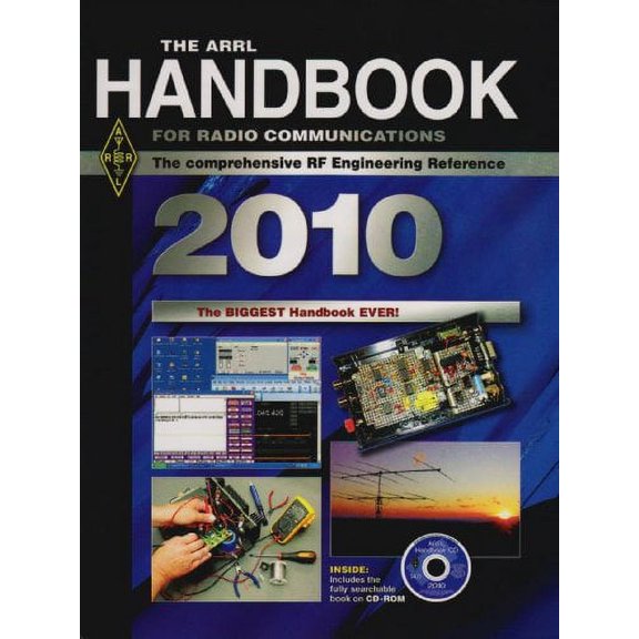 Pre-Owned The ARRl Handbook for Radio Communications 2010: The Comprehensive Rf Engineering Reference (Hardcover) 0872591468 9780872591462