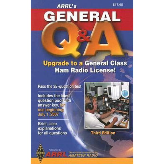 Pre-Owned ARRL's General Q & A: Upgrade to a General Class Ham Radio License! (Paperback) 0872599957 9780872599956