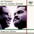 thumbnail image 1 of ART FARMER/THE ART FARMER-BENNY GOLSON JAZZTET - BLUES ON DOWN, 1 of 1