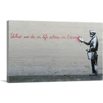 ARTCANVAS What We Do in Life Echoes in Eternity Canvas Art Print by Banksy - Size: 26" x 18" (0.75" Deep)