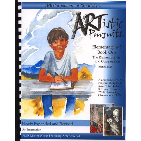 Pre-Owned ARTistic Pursuits Elementary 4-5 Book One, The Elements of Art and Composition (ARTistic Pursuits) (Plastic Comb) 193939404X 9781939394040