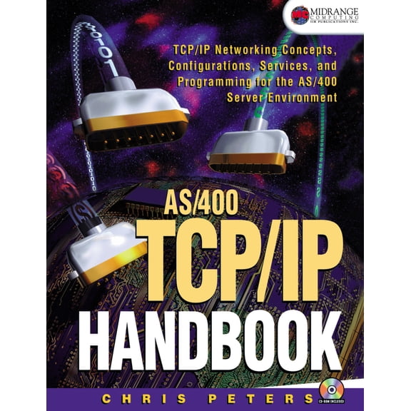 Pre-Owned AS/400 TCP/IP Handbook [With CDROM] (Paperback) 1583470050 9781583470053