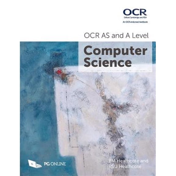 Pre-Owned AS and A Level OCR Computer Science H446 H046 A-Level Course textbook by PG Online KS5 Computing Exam Pass Complete Officially Endorsed Guide OCR Oxford and Paperback