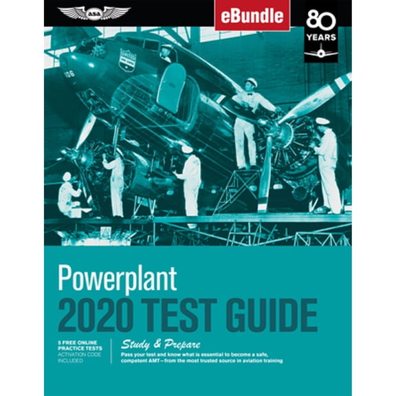 Pre-Owned Powerplant Test Guide 2020: Pass Your Test and Know What Is Essential to Become a Safe, Competent (Paperback) by ASA Test Prep Board