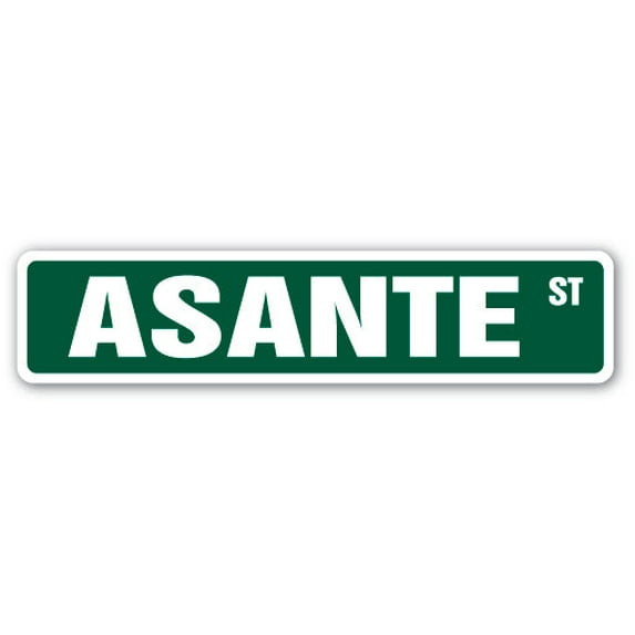 ASANTE Street Sign Childrens Name Room Sign | Indoor/Outdoor | 30" Wide