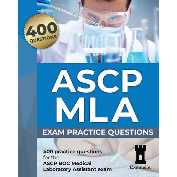 ASCP MLA Exam: Practice Questions, (Paperback)