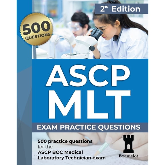 ASCP MLT Exam: Practice Questions, 2nd edition, (Paperback)