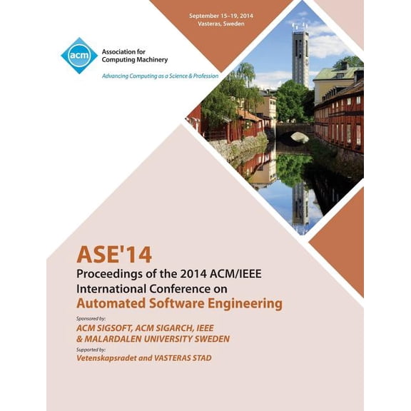 ASE 14 29th IEEE/ACM International Conference on Automated Software Engineering (Paperback)