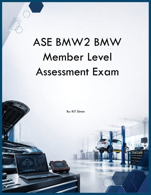 ASE BMW2 BMW Member Level Assessment Exam, (Paperback)