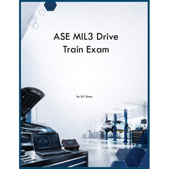 ASE MIL3 Drive Train Exam, (Paperback)