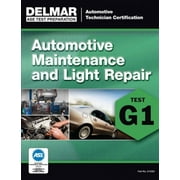 DELMAR CENGAGE LEARNING ASE Technician Test Preparation Automotive Maintenance and Light Repair (G1) (Paperback)