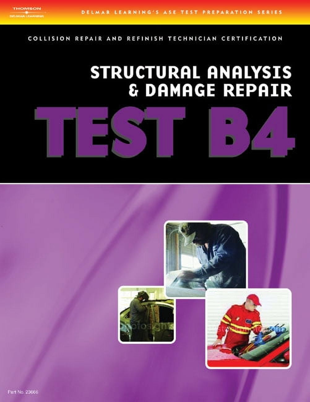 ASE Test Prep for Collision: Structural ASE Test Preparation Collision ...