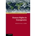 thumbnail image 1 of ASIL Studies in International Legal Theo Human Rights in Emergencies, (Hardcover), 1 of 1