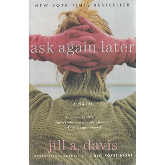 Pre-Owned Ask Again Later (Paperback) 0060875976 9780060875978