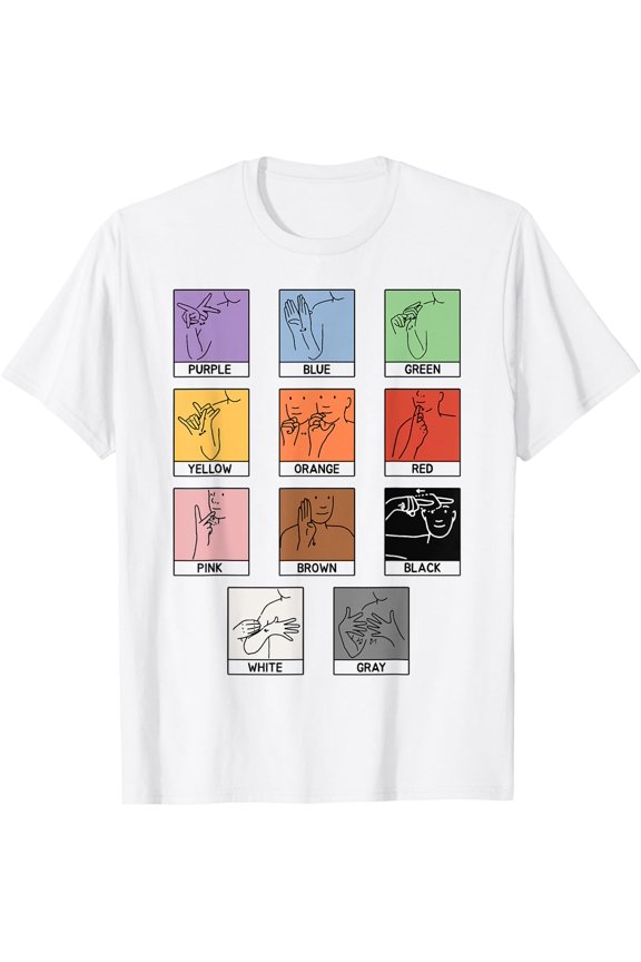 ASL Colors Sign Language Deaf Awareness T Shirt All Size S-5XL