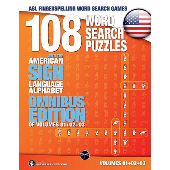 ASL Fingerspelling Word Search Games 108 Word Search Puzzles with the American Sign Language Alphabet Volume 04: ASL Fingerspelling Word Search Games, Book 4, (Paperback)