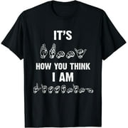 ASL Funny American Sign Language Gift T-Shirt