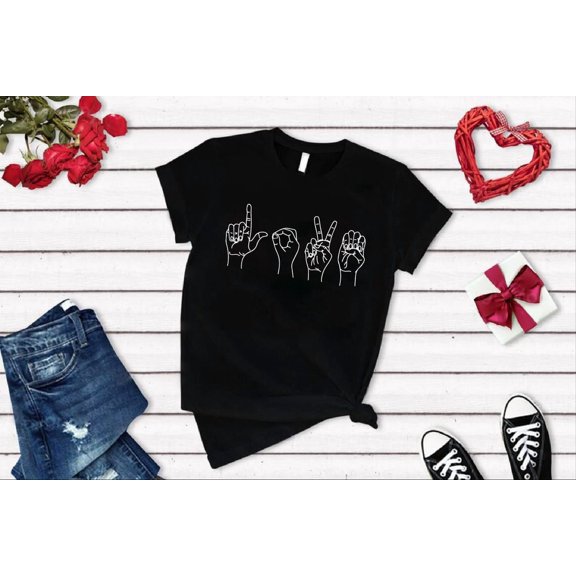 ASL Love Shirt, Love Sign Language Shirt, Womens Valentines Day Shirt, Valentines Day Gift, Sign Language Gift, Love Shirt, ASL Shirt Women TSHIRT All Size S-5XL