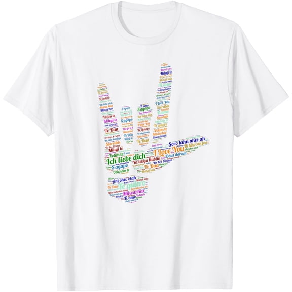 ASL Sign, I Love You in 40 Different Languages, ASL T-Shirt