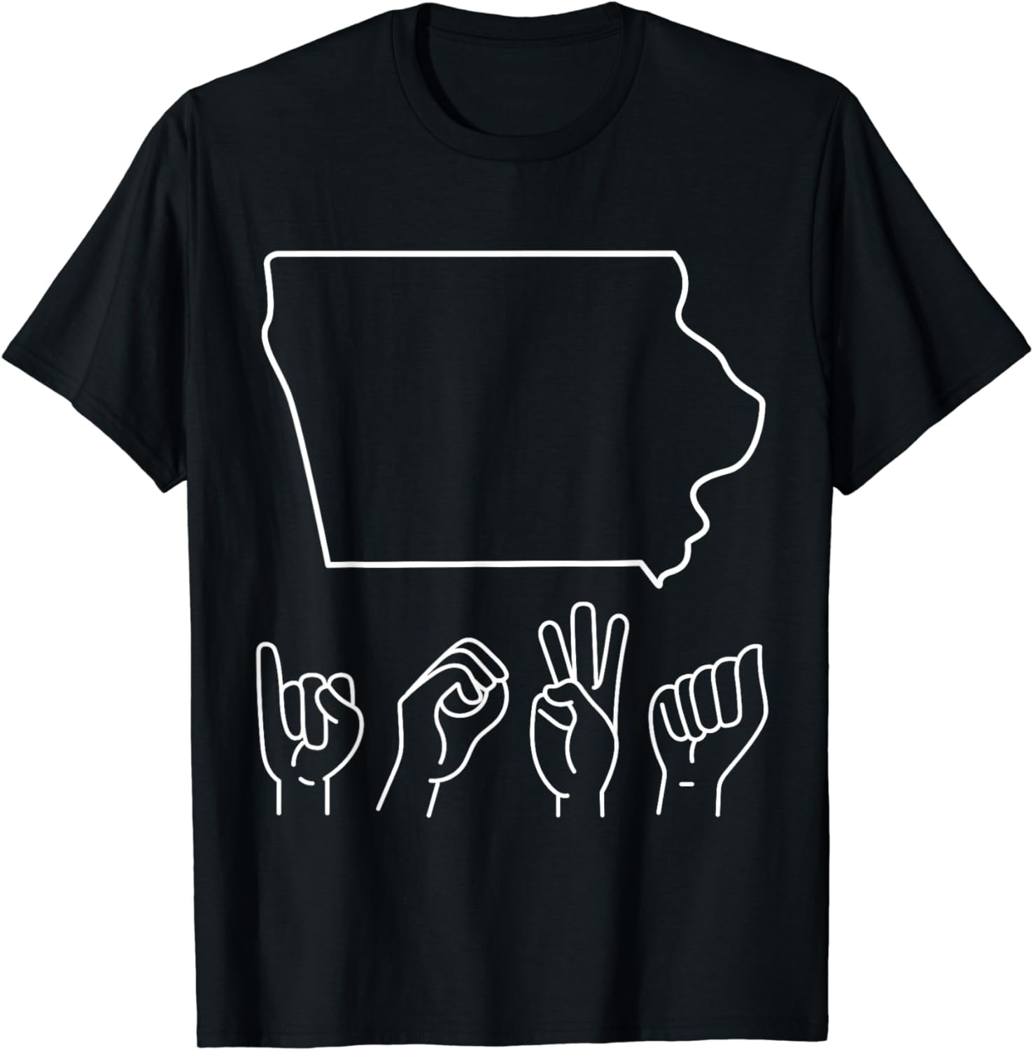 ASL State Of Iowa Sign Language Iowa Map Iowan TShirt