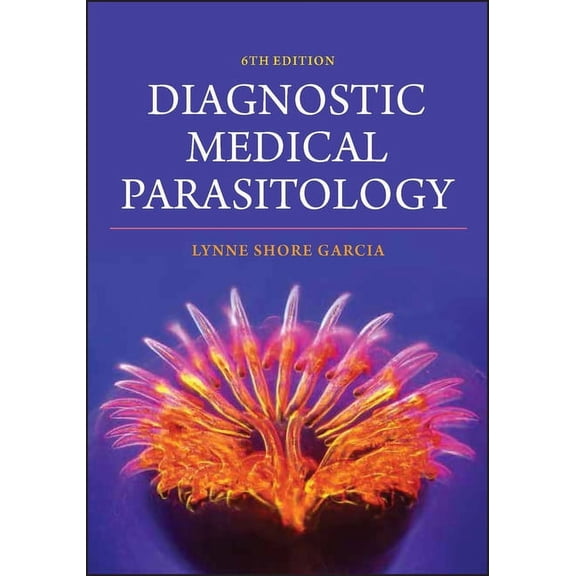 ASM Books: Diagnostic Medical Parasitology (Hardcover)