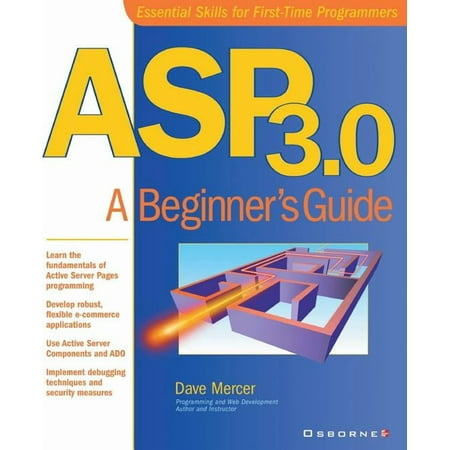 ASP 3.0: A Beginner's Guide, (Paperback)