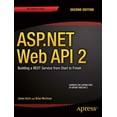 thumbnail image 1 of ASP.NET Web API 2: Building a Rest Service from Start to Finish, (Paperback), 1 of 1