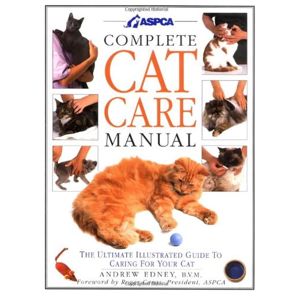 ASPCA Complete Cat Care Manual