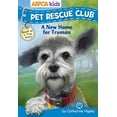 thumbnail image 1 of Pre-Owned ASPCA Kids: Pet Rescue Club: A New Home for Truman Paperback, 1 of 1