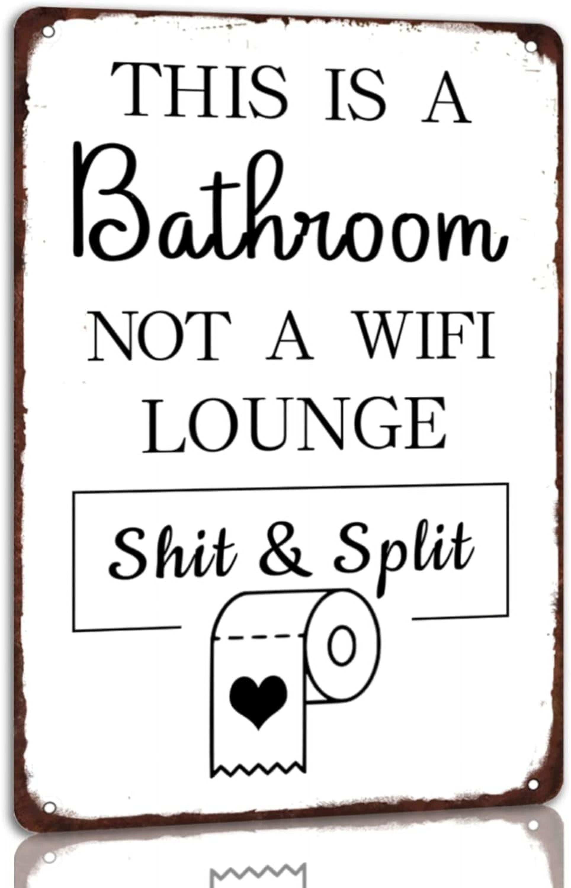 ASPORIC This Is a Bathroom Not a WiFi Lounge Tin Sign Funny Bathroom ...