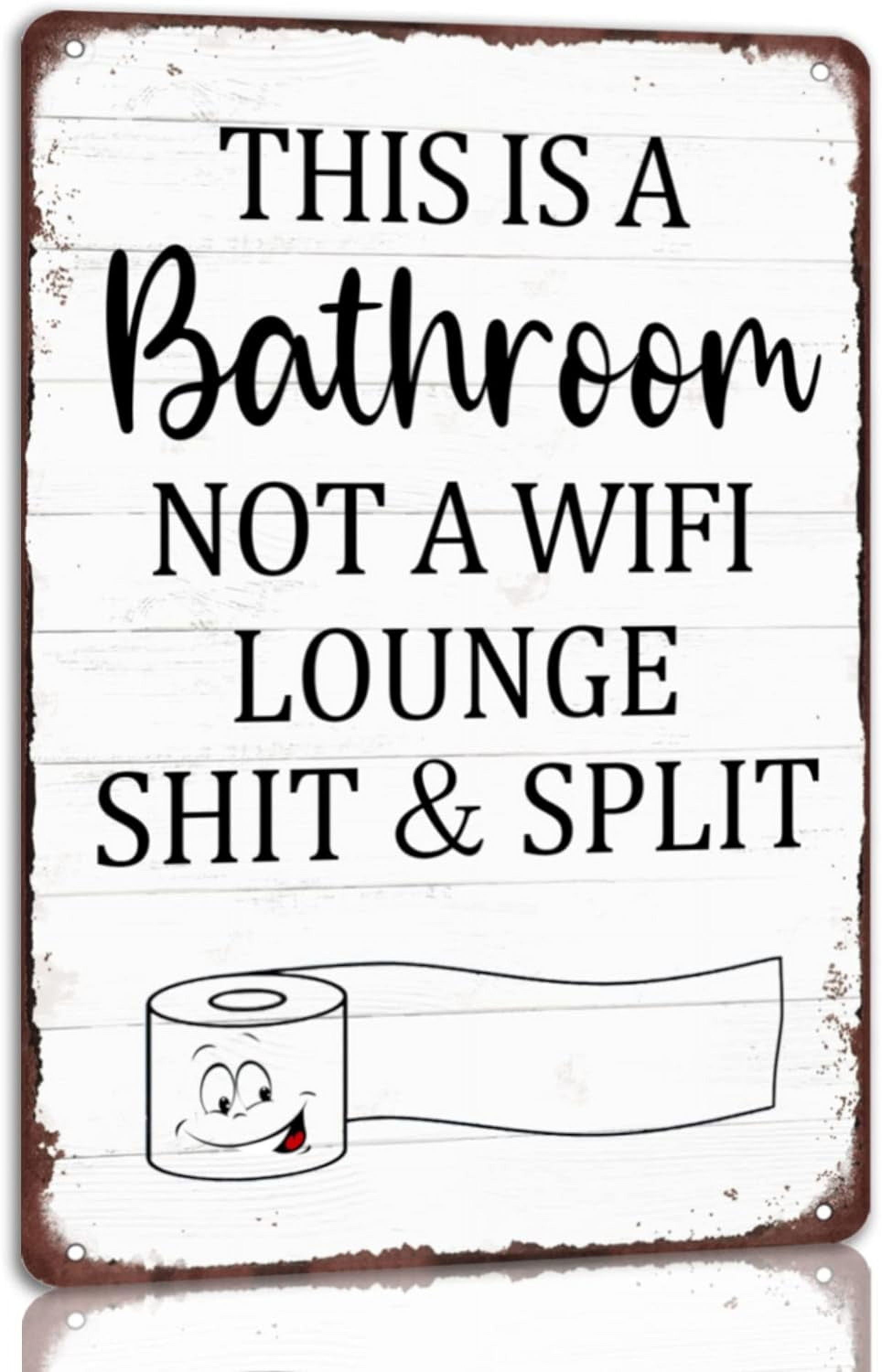 ASPORIC This Is a Bathroom Not a WiFi Lounge Tin Sign Funny Bathroom ...