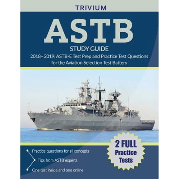 Pre-Owned ASTB Study Guide 2018-2019: ASTB-E Test Prep and Practice Test Questions for the Aviation Selection Test Battery (Paperback) 1635302293 9781635302295