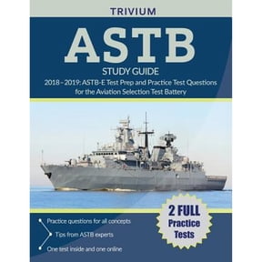 Pre-Owned ASTB Study Guide 2018-2019: ASTB-E Test Prep and Practice Test Questions for the Aviation Selection Test Battery (Paperback) 1635302293 9781635302295