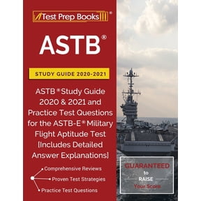 Pre-Owned ASTB Study Guide 2020-2021: ASTB Study Guide 2020 & 2021 and Practice Test Questions for the ASTB-E Military Flight Apti, (Paperback)