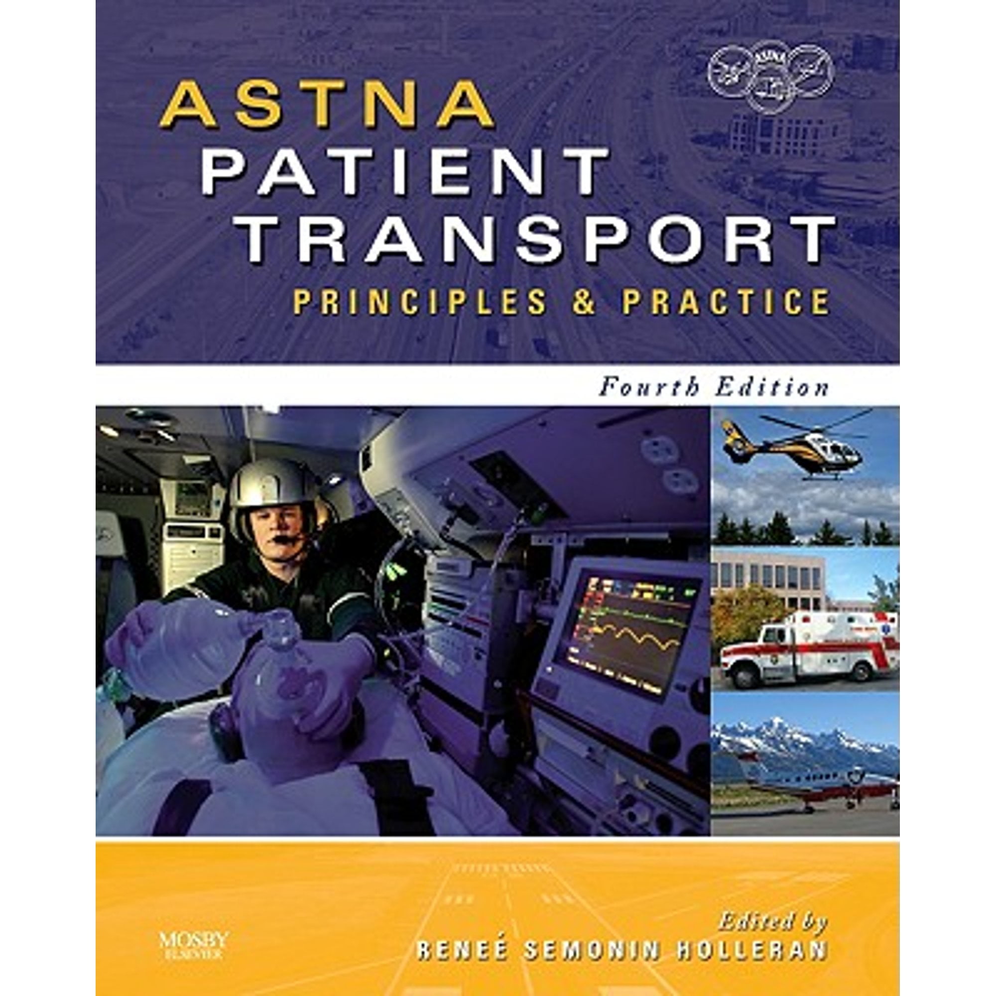 Pre-Owned ASTNA Patient Transport: Principles and Practice (Hardcover) 0323057497 9780323057493