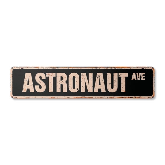 ASTRONAUT Vintage Plastic Street Sign space shuttle rocket moon travel | Indoor/Outdoor | 36" Wide