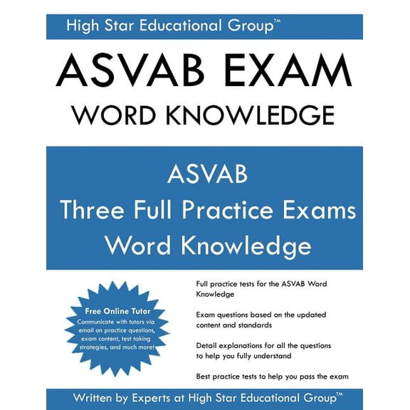 ASVAB Exam Word Knowledge: Free Online Tutoring ASVAB Word Knowledge, (Paperback)