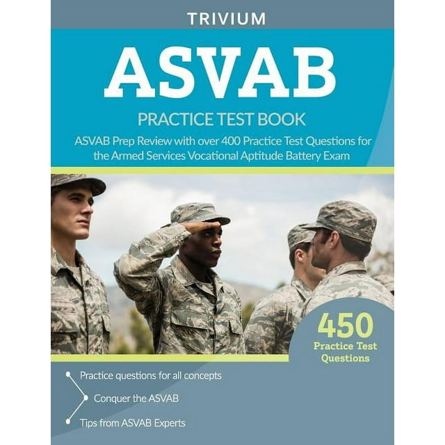 ASVAB Practice Test Book ASVAB Prep Review with Over 400 Practice