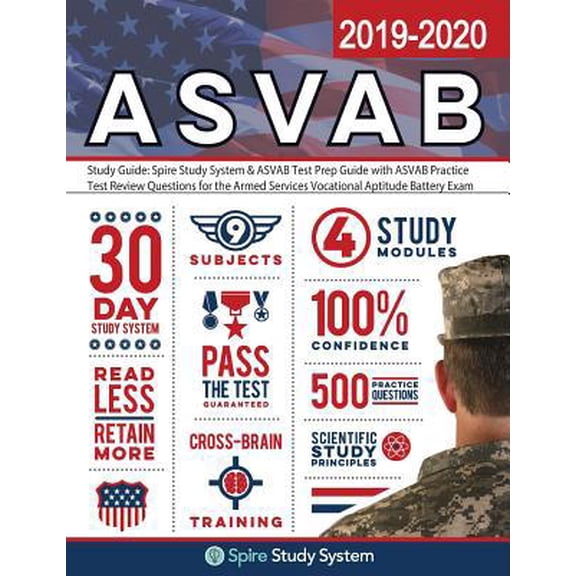 Pre-Owned ASVAB Study Guide 2019-2020 by Spire Study System: ASVAB Test Prep Review Book with Practice Test Questions (Paperback) 0999642413 9780999642412