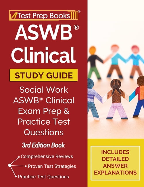 ASWB Clinical Study Guide Social Work ASWB Clinical Exam Prep and