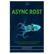 ASYNC Rost Tokio, Futures und nicht-blockierende E/A f r leistungsstarke Rust-Anwendungen, Paperback