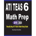 thumbnail image 1 of ATI TEAS 6 Math Prep 2019 - 2020: Step-By-Step ATI TEAS 6 Math Study Guide, (Paperback), 1 of 1
