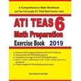 thumbnail image 1 of ATI TEAS 6 Math Preparation Exercise Book: A Comprehensive Math Workbook and Two Full-Length ATI TEAS 6 Math Practice Te, (Paperback), 1 of 1