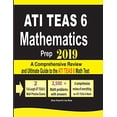 thumbnail image 1 of Pre-Owned ATI TEAS 6 Mathematics Prep 2019: A Comprehensive Review and Ultimate Guide to the ATI TEAS 6 Math Test Paperback, 1 of 1