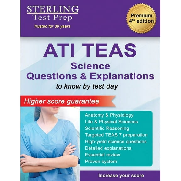 ATI TEAS Science Questions: Questions & Explanations for Test of Essential Academic Skills (TEAS), (Paperback)