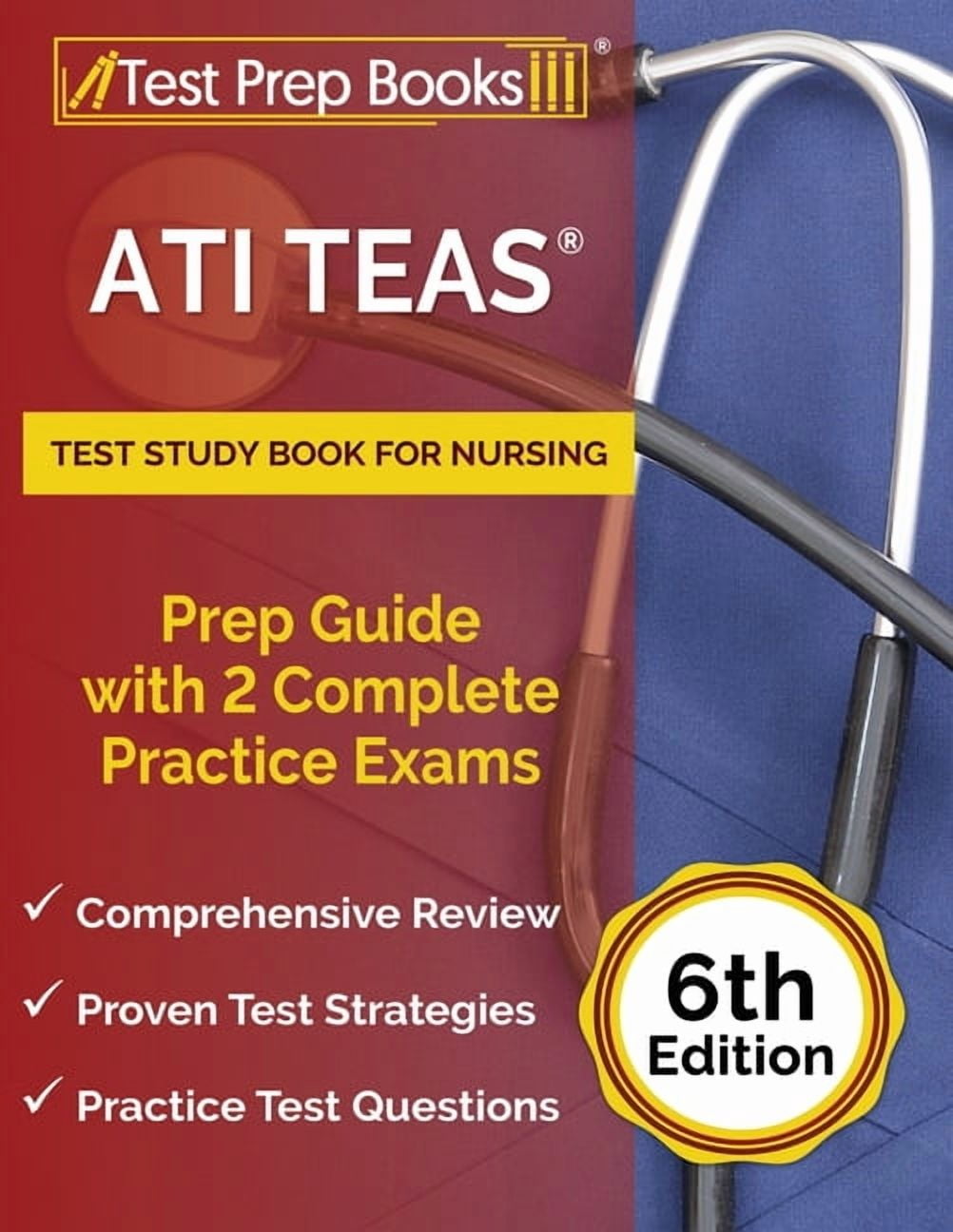 ATI TEAS Test Study Book for Nursing: Prep Guide with 2 Complete ...